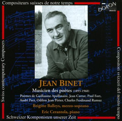 Jean Binet: Musicien des poètes (1893-1960)