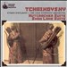 Tchaikovsky: Nutcracker Suite; Swan Lake Suite