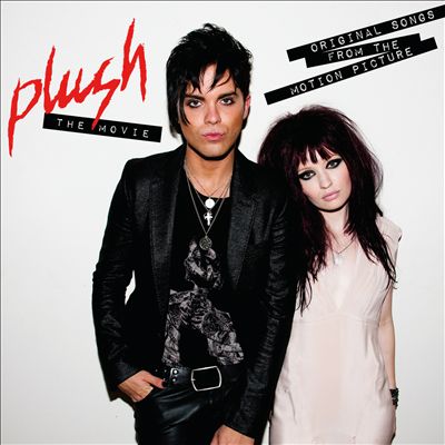 Plush: The Movie [Original Songs from the Motion Picture]