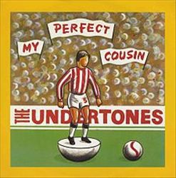 last ned album The Undertones - My Perfect Cousin