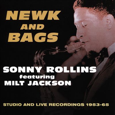 Newk and Bags: Studio and Live, 1953-1965