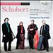 Schubert: Complete String Quartets, Vol. 5
