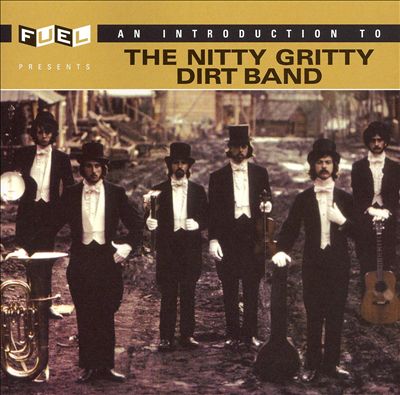 An Introduction to the Nitty Gritty Dirt Band