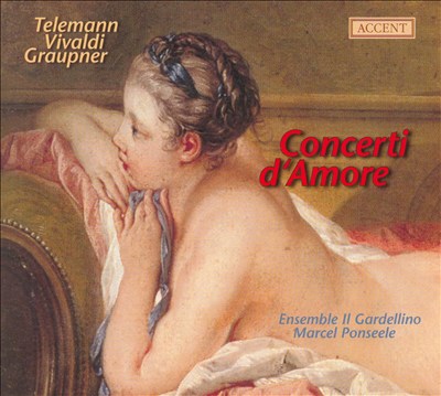 Telemann, Vivaldi, Graupner: Concerti d'Amore