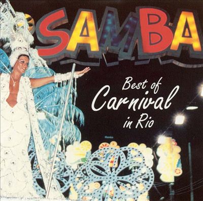 Samba: Best of Carnival in Rio