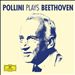 Pollini Plays Beethoven