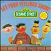 Sesame Street: Let Your Feelings Show