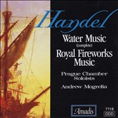 Handel: Water Music; Royal Fireworks Music