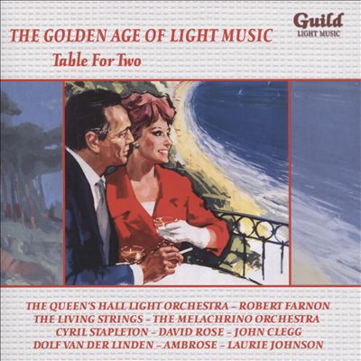 The Golden Age of Light Music: Table for Two