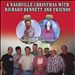 A Nashville Christmas with Richard Bennett and Friends