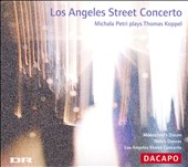 Los Angeles Street Concerto: Michala Petri plays Thomas Koppel