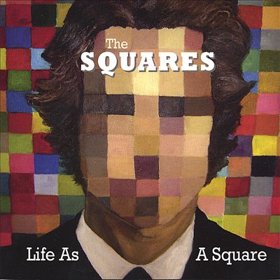 Life as a Square
