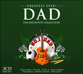 Greatest Ever Dad: The Definitive Collection