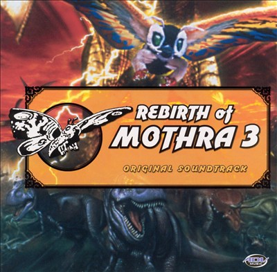 Rebirth of Mothra 3, film score