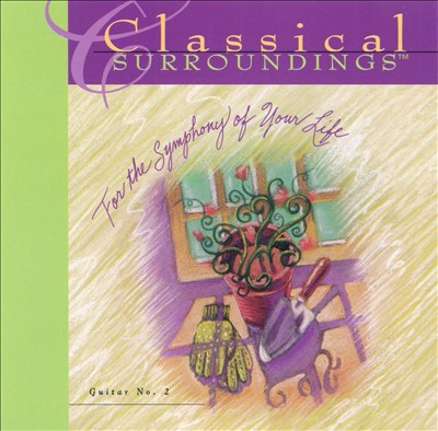 Classical Surroundings Vol. 12 (Guitar 2)