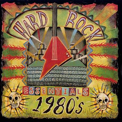 Hard Rock Essentials: 1980s