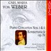 Weber: Piano Concertos No.1 and No.2/Konzertstück