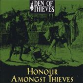 Honour Amongst Thieves