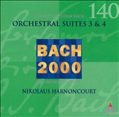 Bach: Orchestral Suites Nos. 3 & 4