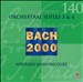 Bach: Orchestral Suites Nos. 3 & 4