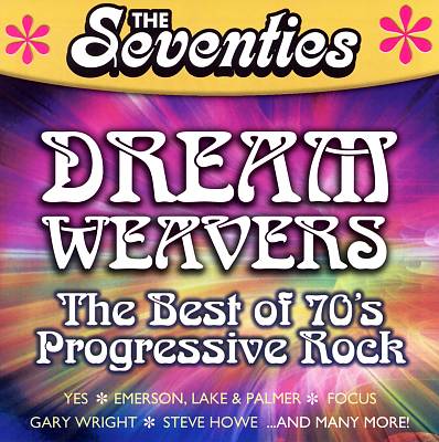 The Seventies: Dream Weavers