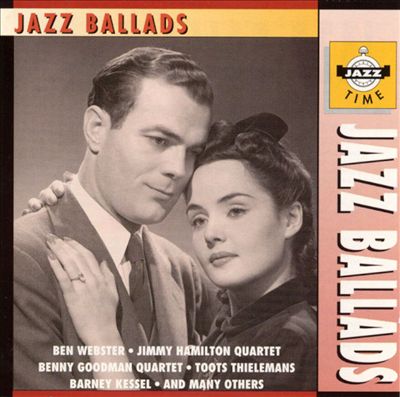 Jazz Ballads [Jazz Time]