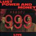 Lust Power and Money