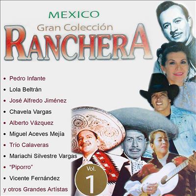 México Gran Colección Ranchera