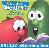 VeggieTales: Bob and Larry's Sunday Morning Songs