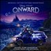 Onward [Original Motion Picture Soundtrack]