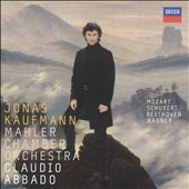 Jonas Kaufmann Sings Mozart, Schubert, Beethoven & Wagner