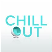 Chill Out [Rhino]