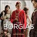 The Borgias [Original Score 2011]