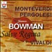 Vivaldi: Salve Regina, RV.616/Monteverdi: Salve Regina/Pergolesi: Salve Regina