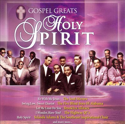 Holy Spirit: Gospel Greats