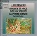 Jean Philippe Rameau: Hippolyte Et Aricie (Suite)