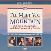 I'll Meet You on the Mountain