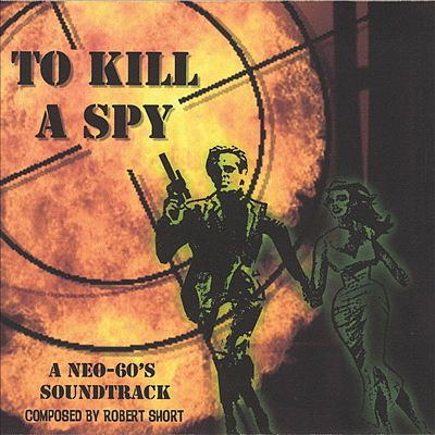 To Kill a Spy