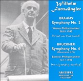 Brahms: Symphony No. 2; Bruckner: Symphony No. 6