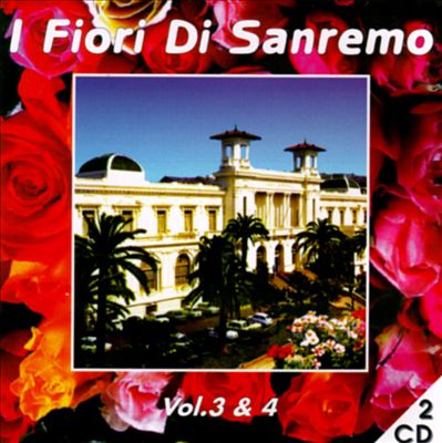 I Fiori Di Sanremo, Vol. 3-4