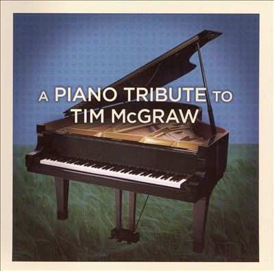 A Piano Tribute to Tim McGraw
