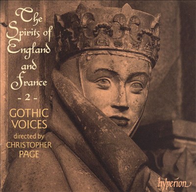 The Spirits of England and France, Vol. 2: Songs of the Trouvères