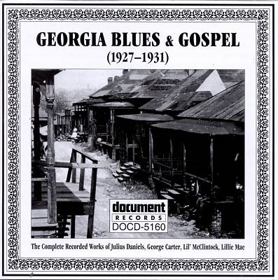 Georgia Blues & Gospel: Complete Recorded Works