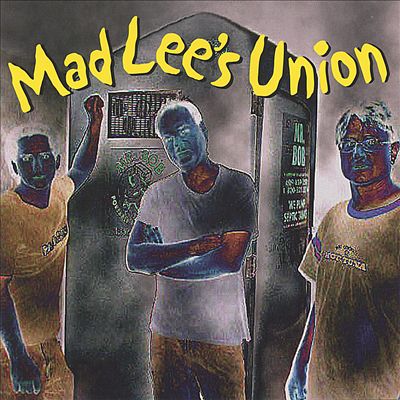 Mad Lee's Union