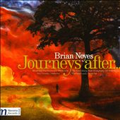 Brian Noyes: Journeys After...