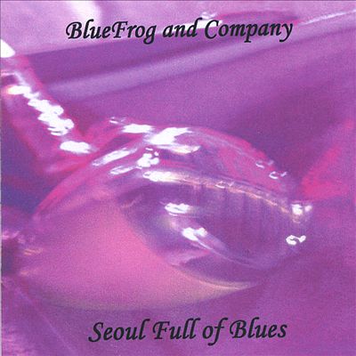 Seoul Full of Blues