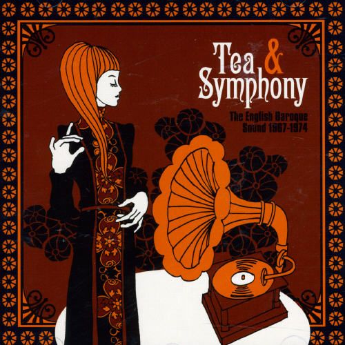 Tea & Symphony: The English Baroque Sound 1967-1974 (Sanctuary)