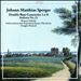 Johann Matthias Sperger: Double Bass Concertos 1 & 8; Sinfonia No. 15