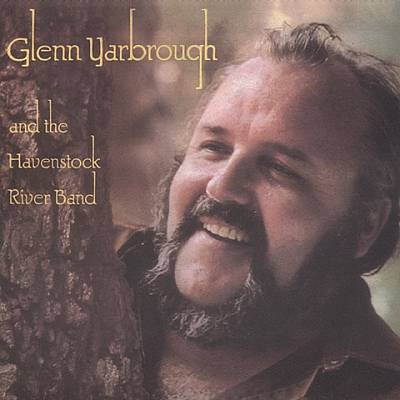 Glenn Yarbrough and the Havenstock River Band