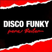 Disco Funky Para Bailar